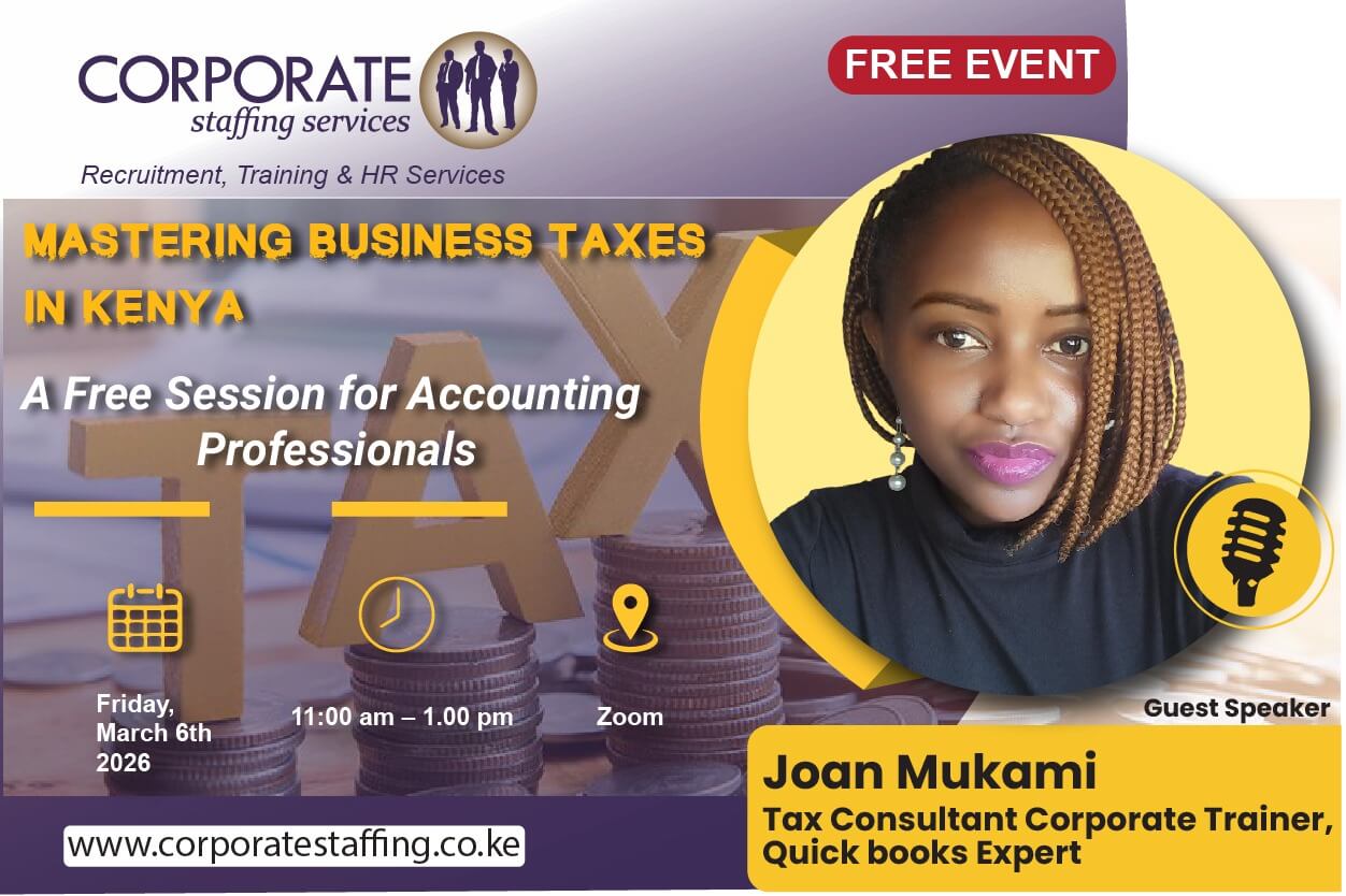 Mastering Business Taxes in Kenya: A Free Online Session for Accounting Professionals (6th March 2026)
